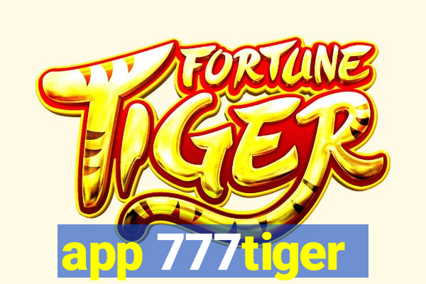 app 777tiger